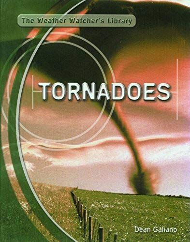 Tornadoes (Weather Watcher's Library)