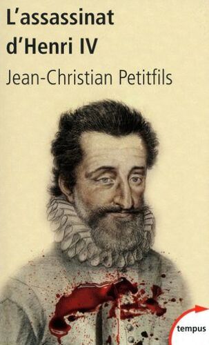 L'assassinat D'henri Iv