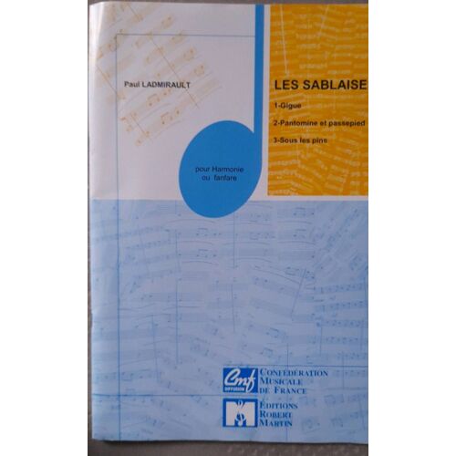 Partition Conducteur Pour Harmonie Les Sablaises De Paul L'admirable Chez Robert Martin.