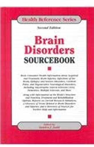 Brain Disorders Sourcebook