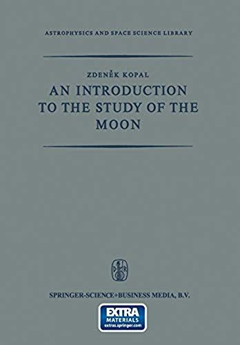 An Introduction To The Study Of The Moon