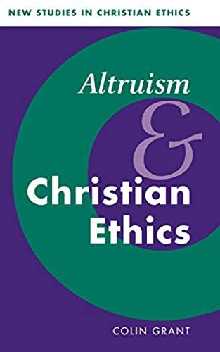 Altruism And Christian Ethics