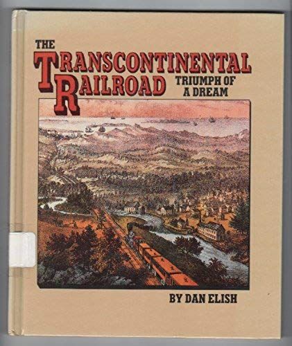 Transcontinental Railroad (Spotlight On American History)