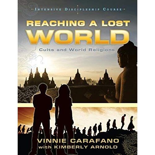 Reaching A Lost World: Cults And World Religions