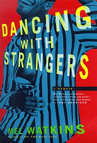 Dancing With Strangers: A Memoir
