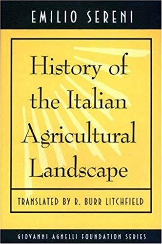 History Of The Italian Agricultural Landscape