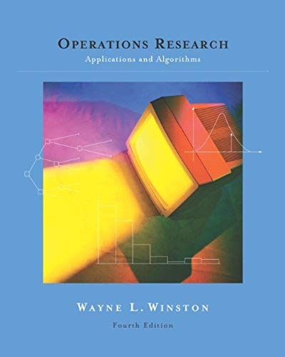 Operations Research: Applications And Algorithms (With Cd-Rom And Infotrac)