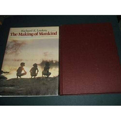 The Making Of Mankind