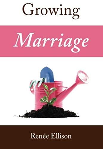 Growing Marriage