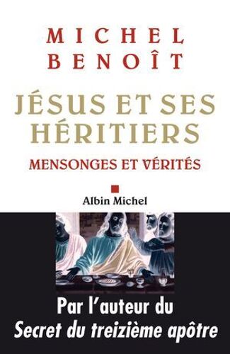 Jésus Et Ses Héritiers