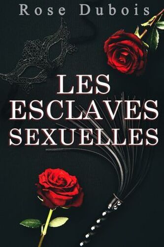 Les Esclaves Sexuelles