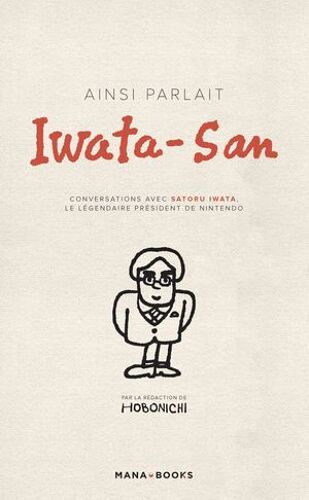 Ainsi Parlait Iwata-San (Epub)