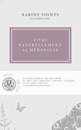 Vivre Naturellement Sa Ménopause