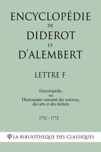 Encyclopédie De Diderot Et D'alembert - Lettre F