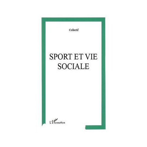 Sport Et Vie Sociale