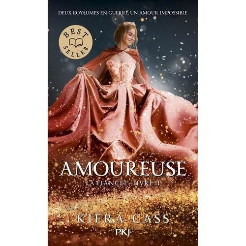 La Fiancée - Tome 2 - Amoureuse