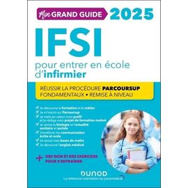 Mon Grand Guide Ifsi Pour Entrer En École D'infirmier