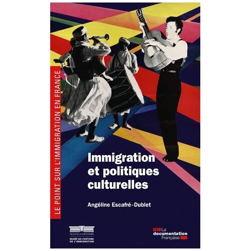 Immigration Et Politiques Culturelles