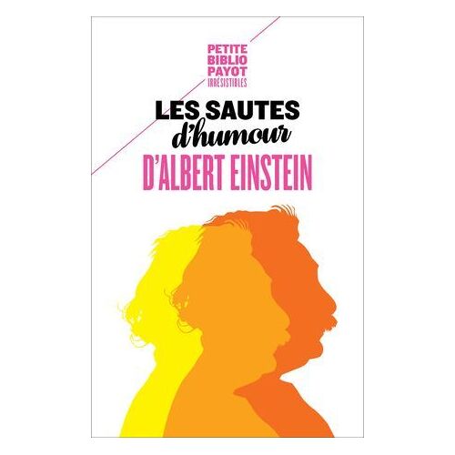 Les Sautes D'humour D'albert Einstein