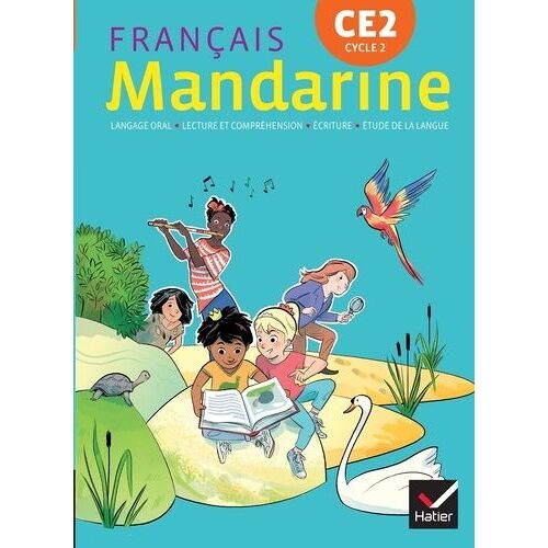Français Ce2 Cycle 2 Mandarine - Manuel Élève