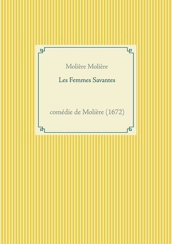 Les Femmes Savantes