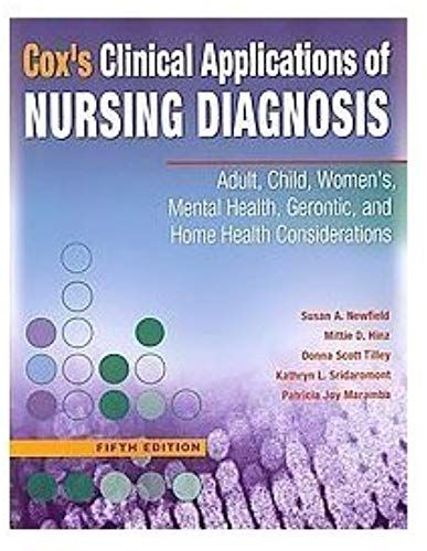 Cox`S Clinical Applications Of Nursing Diagnosis --2007 Publication. [Paperback]