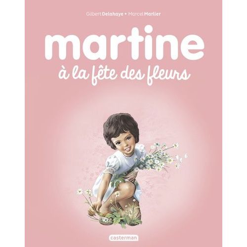 Martine - Tome 23 - Martine À La Fête Des Fleurs