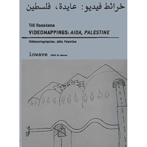 Vidéomappings: Aida, Palestine