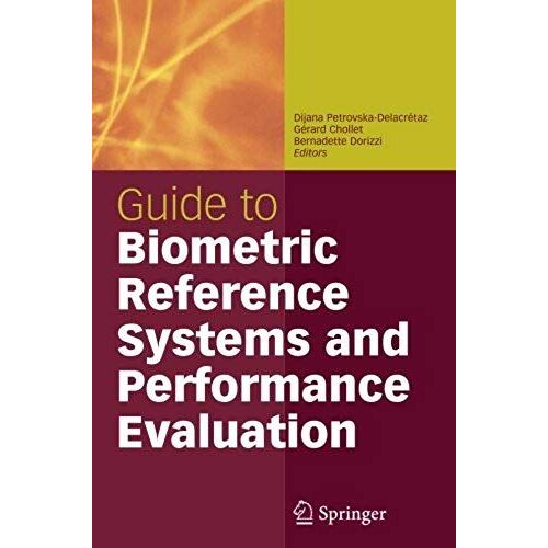 Guide To Biometric Reference Systems And Performance Evaluation