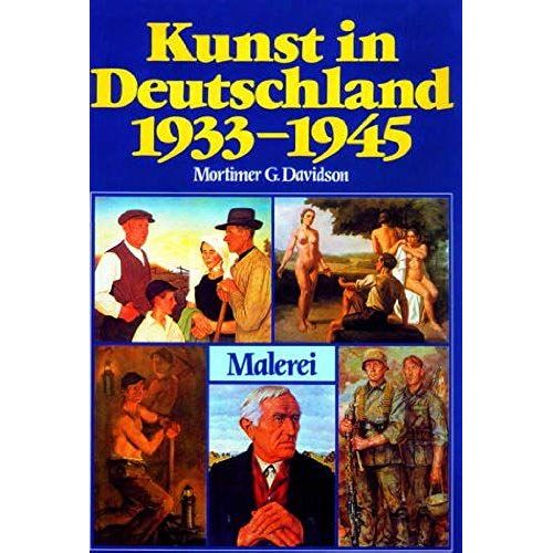 Kunst In Deutschland 1933-1945: Eine Wissenschaftliche Enzyklopaedie Der Kunst Im Dritten Reich: Band 2/2: Malerei R-Z