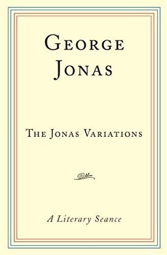 The Jonas Variations: A Literary Si 1/2ance