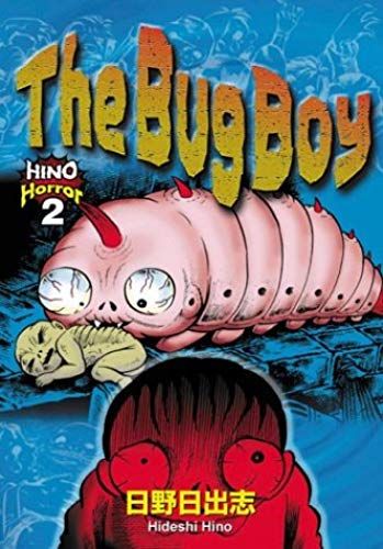 The Bug Boy (Hino Horror)