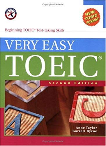Very Easy Toeic, Second Edition (With 2 Audio Cds), Beginning Toeic Test-Taking Skills