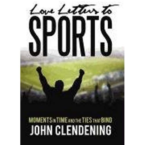 Love Letters To Sports