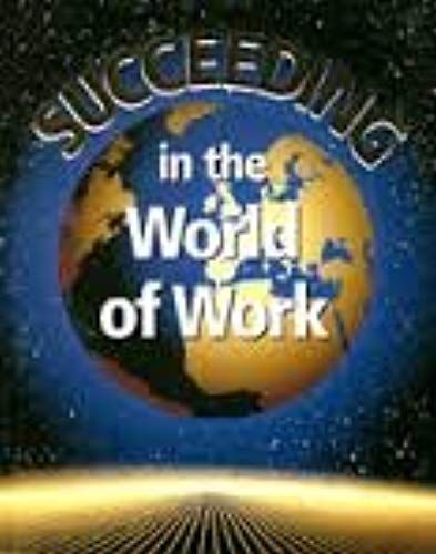 Succeeding In The World Of Work : Print, Media And Internet Handbook