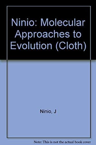 Molecular Approaches To Evolution (Princeton Legacy Library)