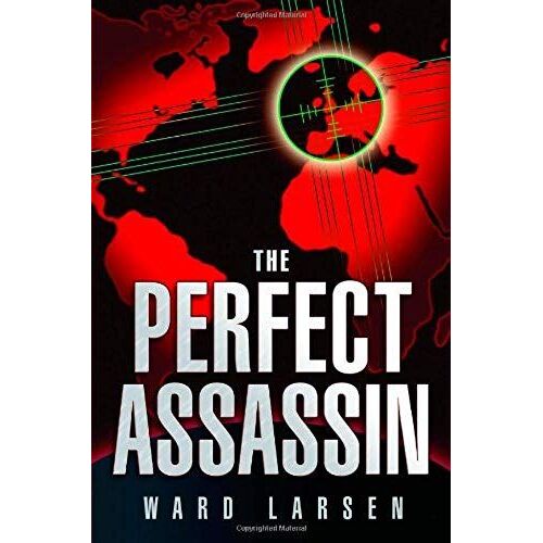 The Perfect Assassin: A David Slaton Novel