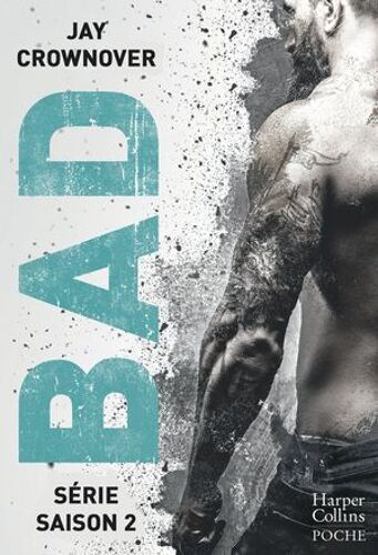 Bad - La Série : Saison 2