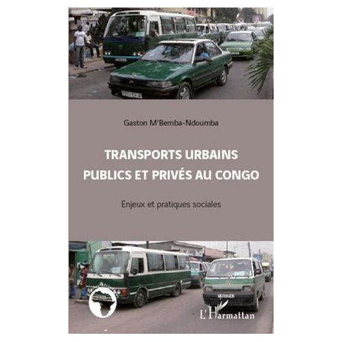 Transports Urbains Publics Et Privés Au Congo