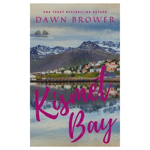 Kismet Bay