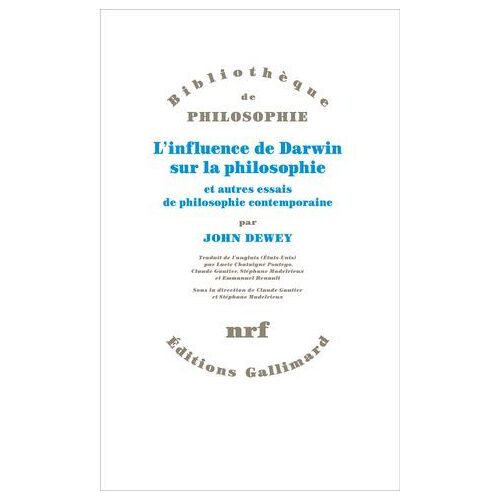 L'influence De Darwin Sur La Philosophie Et Autres Essais De Philosophie Contemporaine