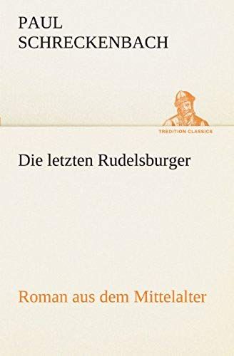 Die Letzten Rudelsburger