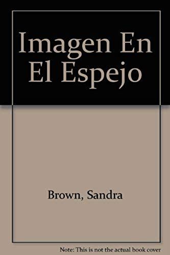 Imagen En El Espejo (Spanish Edition)