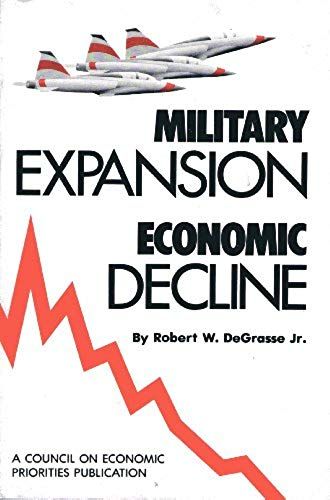 Military Expansion, Economic Decline