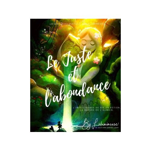 Le Juste Et L'abondance
