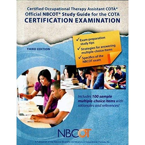 Nbcot Official Cota Study Guide Certified Occupational Therapy Assistant Certification Examination