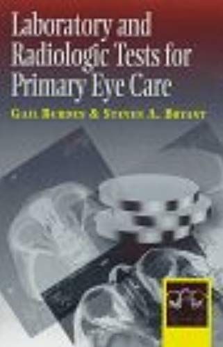 Laboratory And Radiologic Tests For Primary Eye Care, 1e