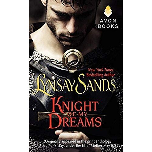 Knight Of My Dreams: (Originally Published Under The Title Mother May I? In The Print Anthology A Mother's Way)