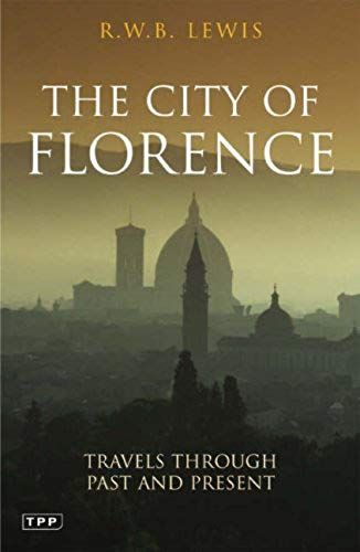 Lewis, R: The City Of Florence