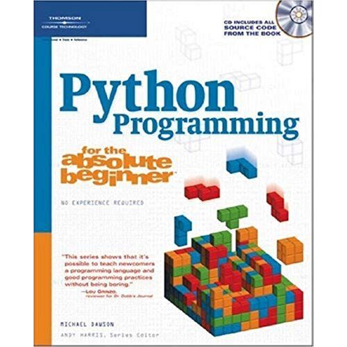 Python Programming For The Absolute Beginner